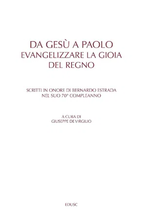 Da Gesù a Paolo. Evangelizzare la gioia del Regno