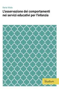 L'osservazione dei comportamenti nei servizi educativi per l'infanzia_cover