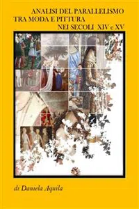 Analisi del parallelismo tra moda e pittura nei secoli XIV e XV_cover