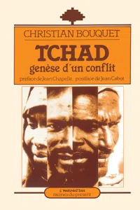 Tchad, genèse d'un conflit_cover