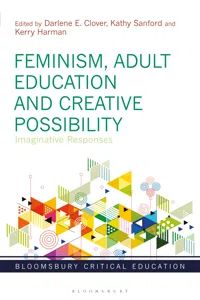 Feminism, Adult Education and Creative Possibility_cover