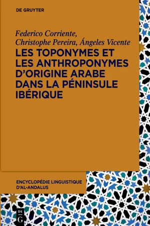 Les toponymes et les anthroponymes d'origine arabe dans la Péninsule Ibérique