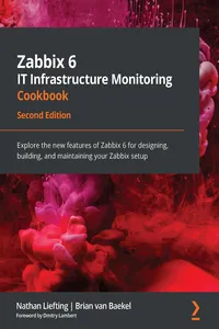 Zabbix 6 IT Infrastructure Monitoring Cookbook_cover