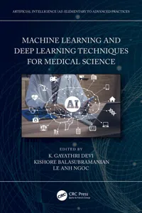 Machine Learning and Deep Learning Techniques for Medical Science_cover