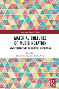 Material Cultures of Music Notation_cover
