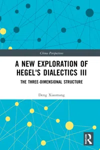 A New Exploration of Hegel's Dialectics III_cover