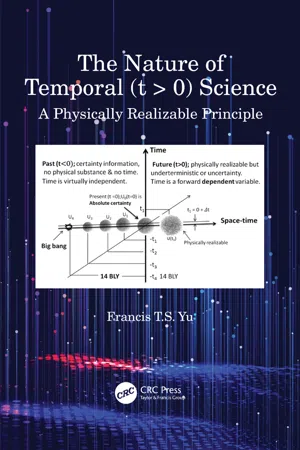 The Nature of Temporal (t > 0) Science