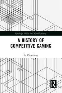 A History of Competitive Gaming_cover