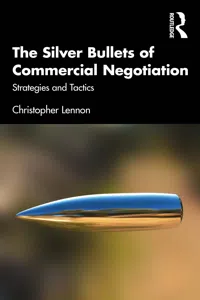 The Silver Bullets of Commercial Negotiation_cover