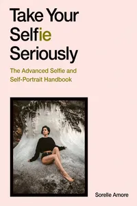 Take Your Selfie Seriously_cover