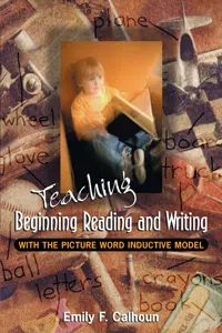 Teaching Beginning Reading and Writing with the Picture Word Inductive Model_cover