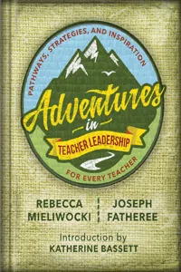 Adventures in Teacher Leadership_cover