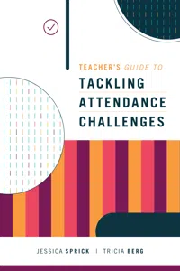 Teacher's Guide to Tackling Attendance Challenges_cover