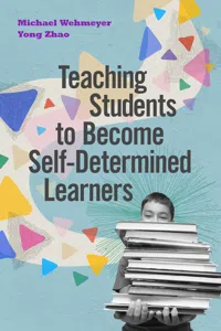 Teaching Students to Become Self-Determined Learners_cover