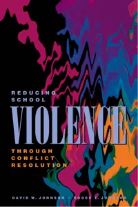 Reducing School Violence Through Conflict Resolution_cover