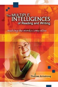 The Multiple Intelligences of Reading and Writing: Making the Words Come Alive_cover