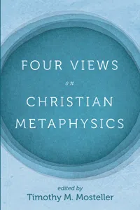 Four Views on Christian Metaphysics_cover