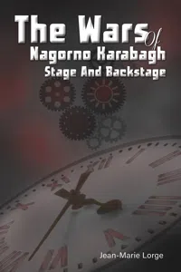 The Wars of Nagorno Karabagh – Stage and Backstage_cover