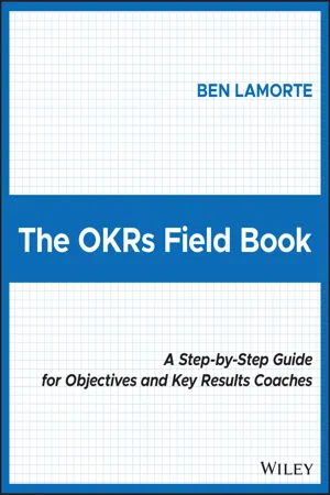 The OKRs Field Book