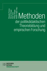 Methoden der politikdidaktischen Theoriebildung und empirischen Forschung_cover