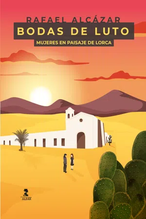 Bodas de Luto (Mujeres en Paisaje de Lorca)