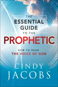 The Essential Guide to the Prophetic_cover