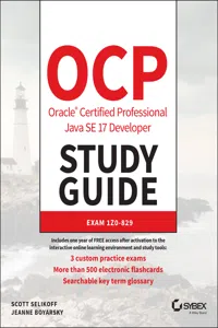 OCP Oracle Certified Professional Java SE 17 Developer Study Guide_cover