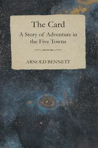 The Card - A Story of Adventure in the Five Towns_cover