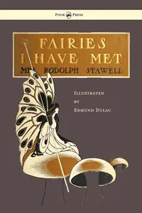 Fairies I Have Met - Illustrated by Edmud Dulac_cover