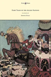 Fairy Tales of the Allied Nations - Illustrated by Edmund Dulac_cover
