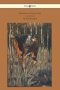 Snowdrop and Other Tales - Illustrated by Arthur Rackham_cover