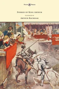 Stories of King Arthur - Illustrated by Arthur Rackham_cover