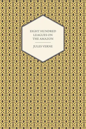 Eight Hundred Leagues on the Amazon