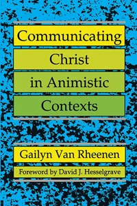 Communicating Christ in Animistic Contexts_cover