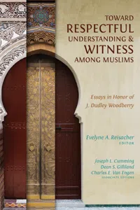 Toward Respectful Understanding and Witness among Muslims_cover