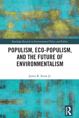 Populism, Eco-populism, and the Future of Environmentalism