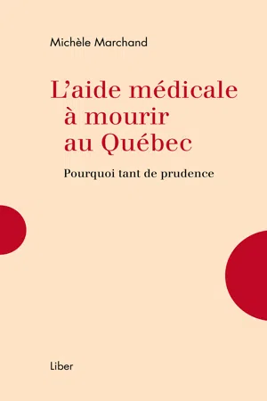 Aide médicale à mourir au Québec (L')