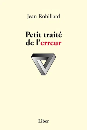 Petit traité de l'erreur