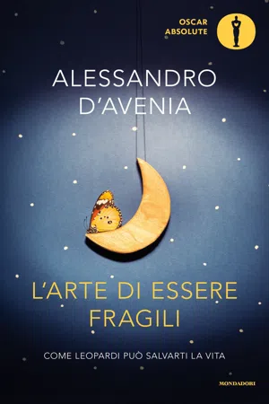 L'arte di essere fragili