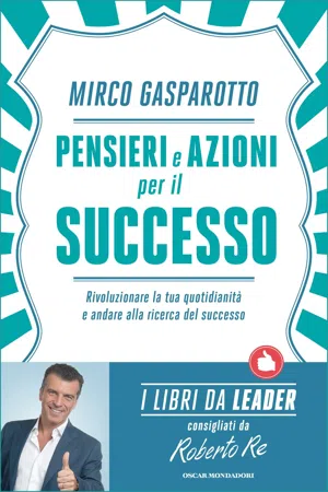 Pensieri e azioni per il successo