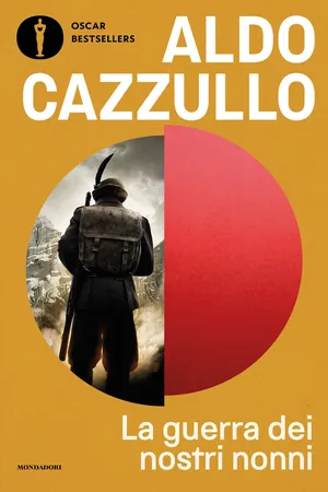 La guerra dei nostri nonni