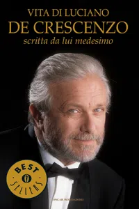 Vita di Luciano De Crescenzo scritta da lui medesimo_cover