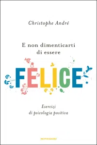 E non dimenticarti di essere felice_cover