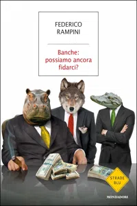 Banche: possiamo ancora fidarci?_cover