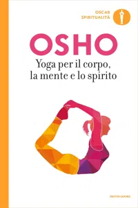 Yoga per il corpo, la mente e lo spirito_cover