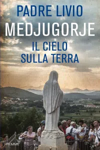 Medjugorje. Il cielo sulla terra_cover