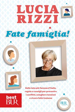 Fate famiglia!