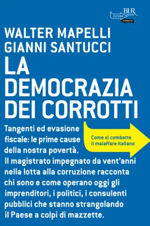 La democrazia dei corrotti