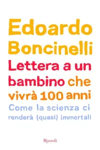 Lettera a un bambino che vivrà fino a 100 anni_cover