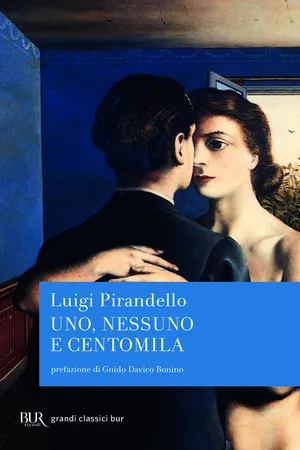 Uno, nessuno e centomila